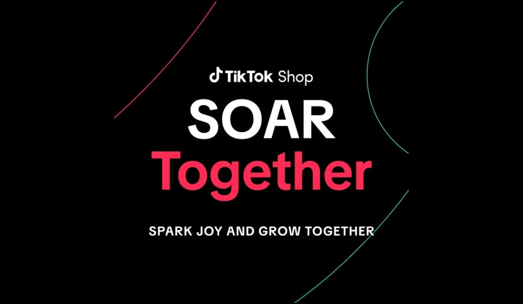 TikTok SOAR Program : Supporting Small Business